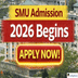 SMU Admission 2026 Begins; Apply Now @smu.edu.in